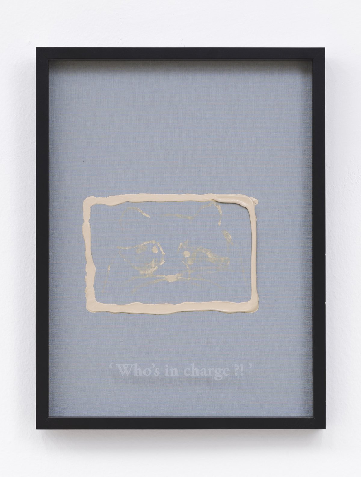 Philipp Timischl&quot;Who&#x27;s in charge?!&quot; (Light Grey/Unbleached Titanium), 2017Acrylic on linen and glass-engraved object frame40.1 x 32.1 cm