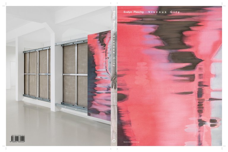 Catalogue Cover, Evelyn Plaschg Viscous City, Revolver Publishing, 2025