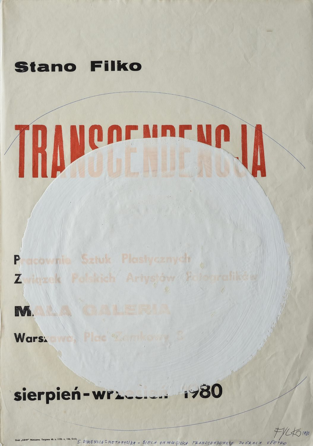 Stano Filko5th Dimension White Ontologic Transcendence - Devoured Everything, 1980-1995Latex paint, pen, offset print on paper60 x 42 cm